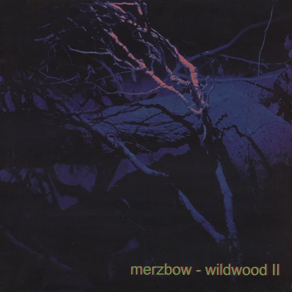 Merzbow – Wildwood II