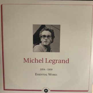 Michel Legrand – Essential Works 1954-1959