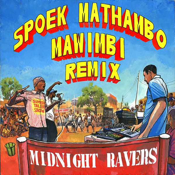 Midnight Ravers – Spoek Mathambo Mawimbi Remix
