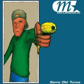 Millencolin – Same Old Tunes