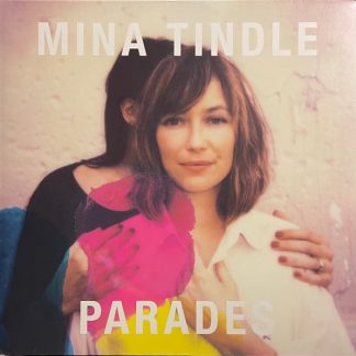 Mina Tindle – Parades