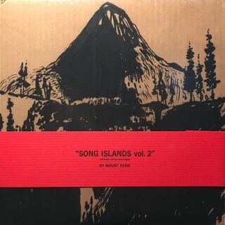 Mount Eerie – Song Islands Vol. 2 (Collected Rarities And Singles)
