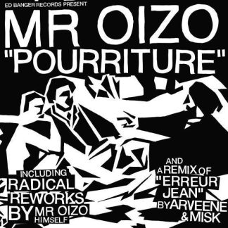 Mr. Oizo – Pourriture