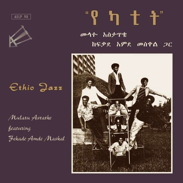 Mulatu Astatke – Ethio Jazz