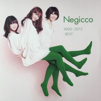 Negicco – Negicco 2003～2012 -BEST-