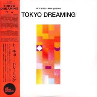 Nick Luscombe – Tokyo Dreaming