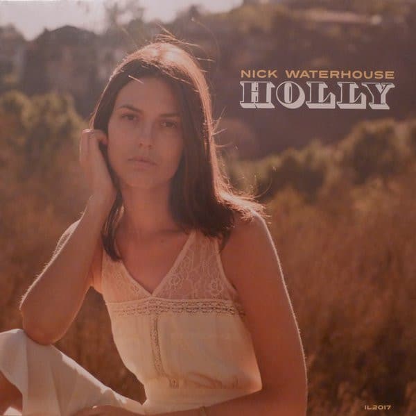 Nick Waterhouse (2) – Holly