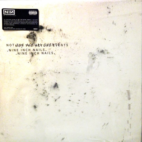 Nine Inch Nails – Not The Actual Events