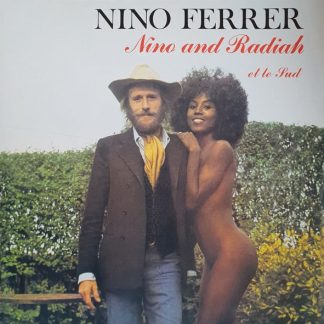 Nino Ferrer – Nino And Radiah Et Le Sud