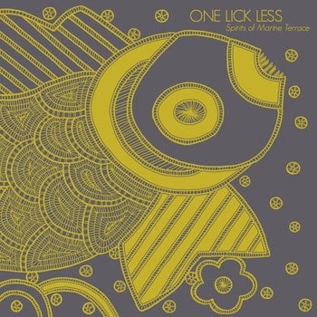 One lick Less – Spirits Of Marine Terrace