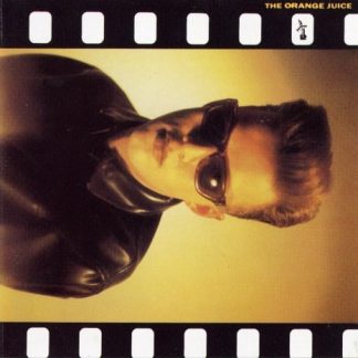 Orange Juice (3) – The Orange Juice