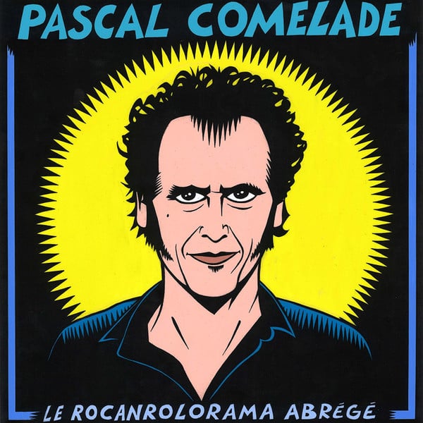 Pascal Comelade – Le Rocanrolorama Abrégé