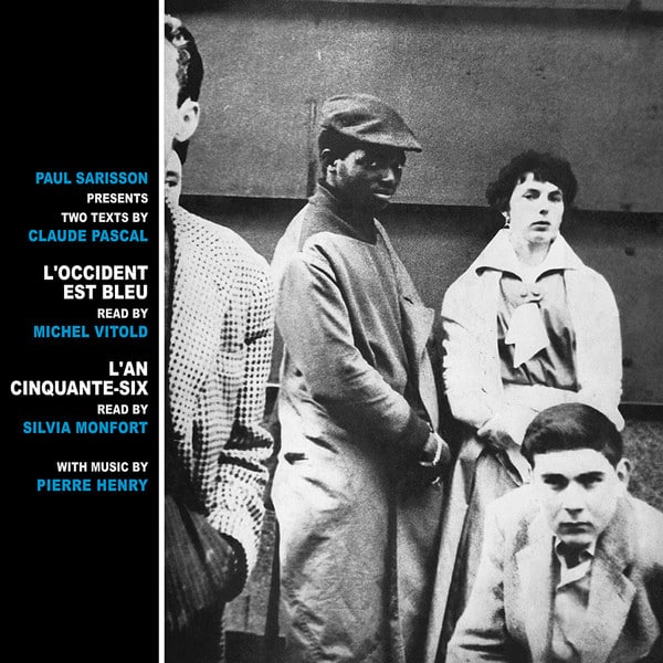 Paul Sarisson – L’Occident Est Bleu / L’An Cinquante-Six