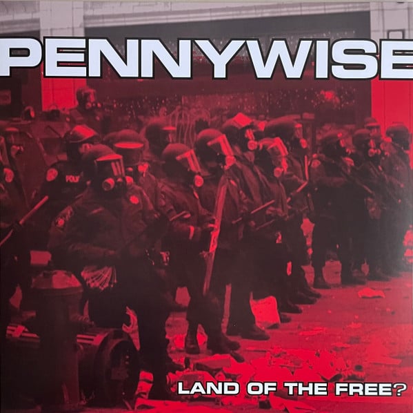 Pennywise – Land Of The Free?