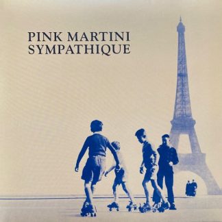 Pink Martini – Sympathique