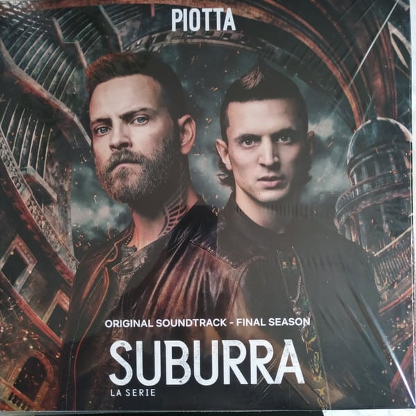 PIOTTA – Suburra – La Serie