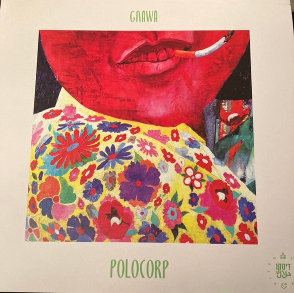 Polocorp – Gnawa EP