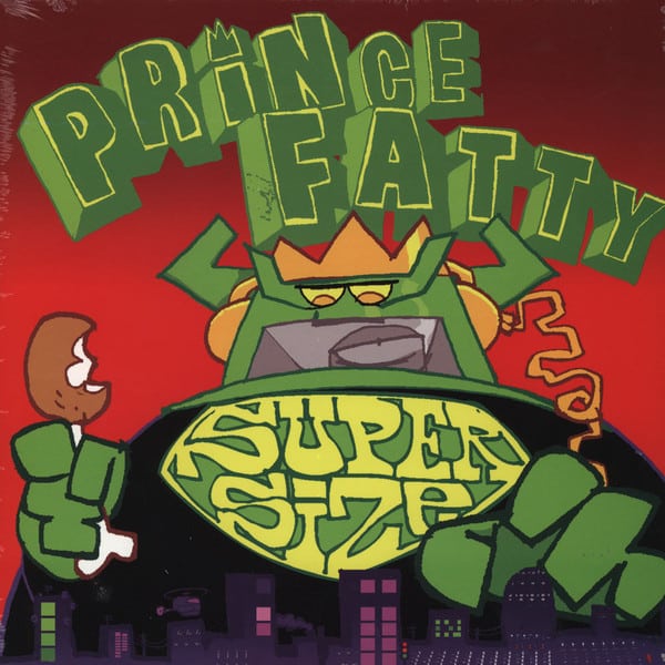 Prince Fatty – Super Size