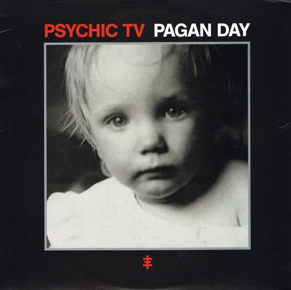 PSYCHIC TV – Pagan Day