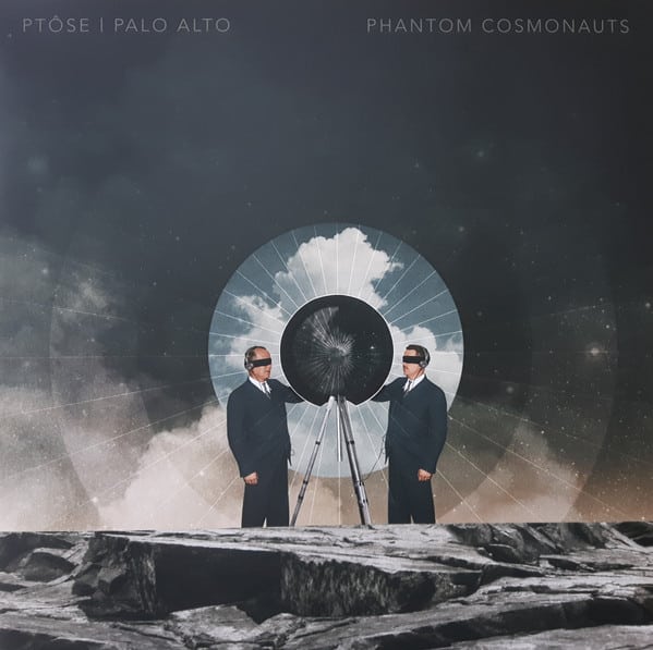 Ptose – Phantom Cosmonauts