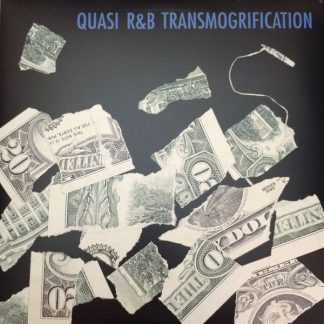 Quasi (2) – R&B Transmogrification