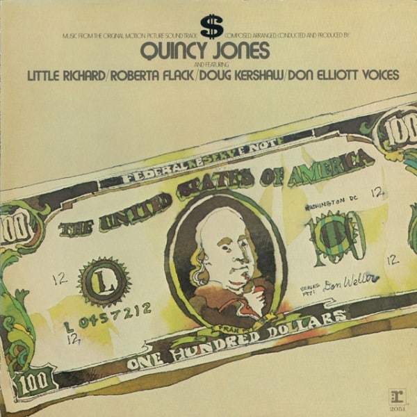 QUINCY JONES – $ (Music From The Original Motion Picture Sound Track)