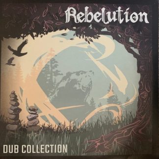 Rebelution (3) – Dub Collection