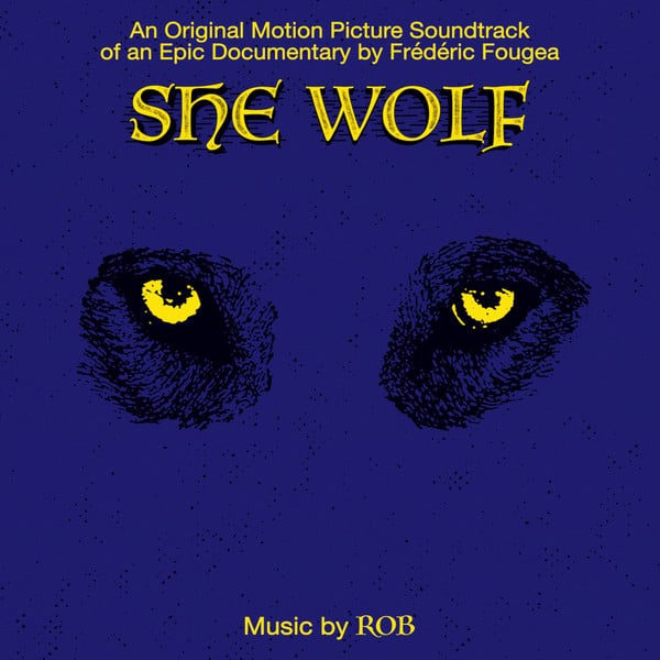 Rob – She Wolf (Le Plus Beau Pays Du Monde : Le Sanctuaire)