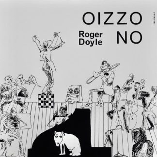 Roger Doyle – Oizzo No
