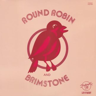 Round Robin and Brimstone – Round Robin And Brimstone