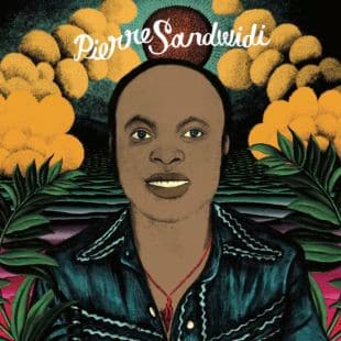 Sandwidi Pierre – Le Troubadour De La Savane 1976-1980