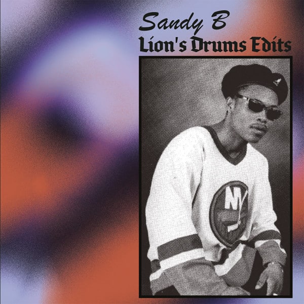 Sandy B (3) – Lion’s Drums Edits
