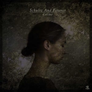 Schultz And Forever – Céline