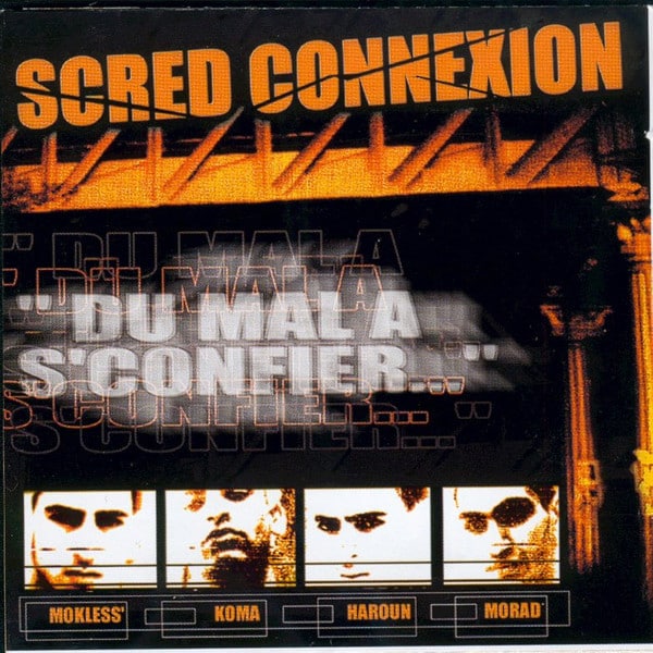 Scred Connexion – Du Mal A S’Confier