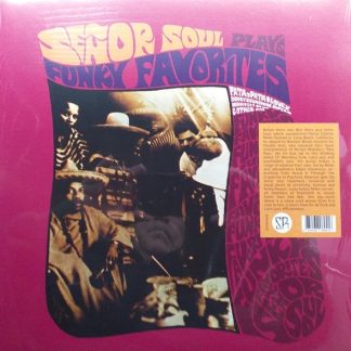 Señor Soul – Plays Funky Favorites