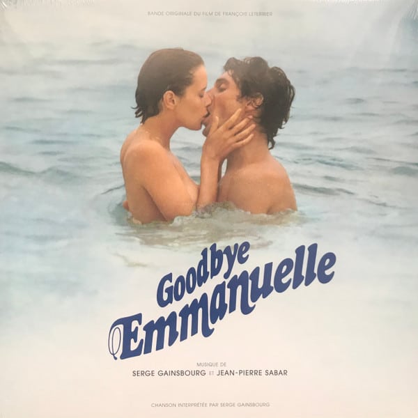 Serge Gainsbourg – Bande Originale Du Film “Goodbye Emmanuelle”