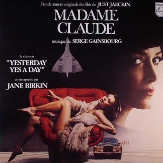 Serge Gainsbourg – Madame Claude (Bande Originale Du Film)