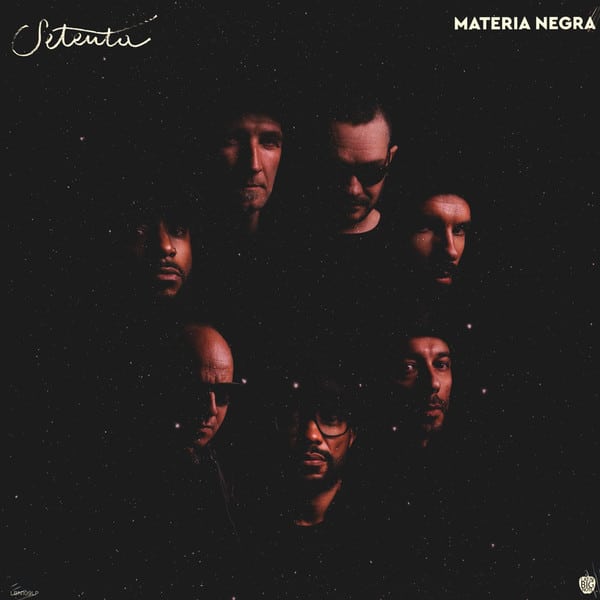 Setenta – Materia Negra