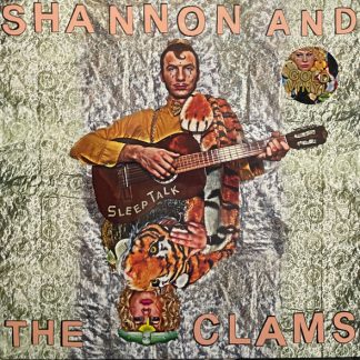 Shannon And The Clams – Sleep Talk