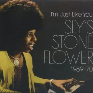 Sly Stone – I’m Just Like You: Sly’s Stone Flower 1969-70