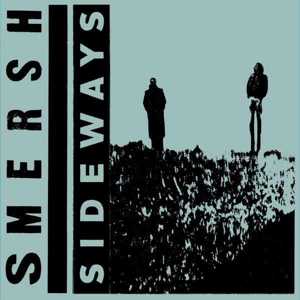 Smersh – Sideways