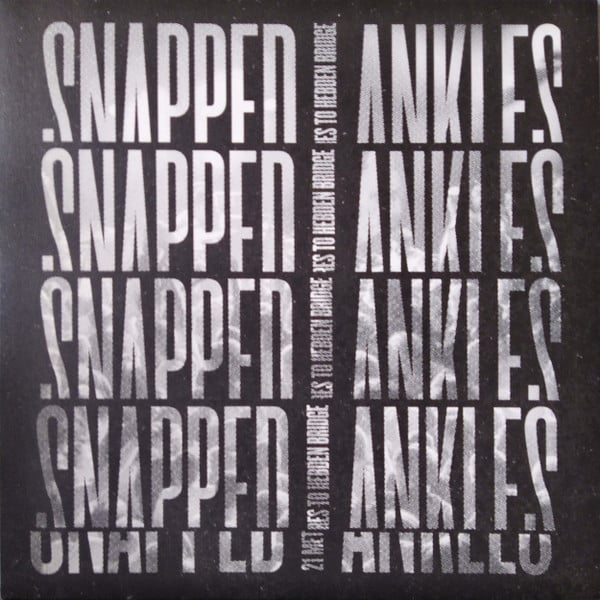 Snapped Ankles – 21 Metres To Hebden Bridge