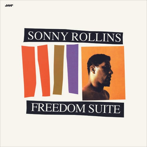 Sonny Rollins – Freedom Suite