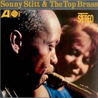 Sonny Stitt – Sonny Stitt & The Top Brass