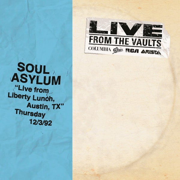 Soul Asylum (2) – Live From Liberty Lunch, Austin, TX Thursday 12/3/92