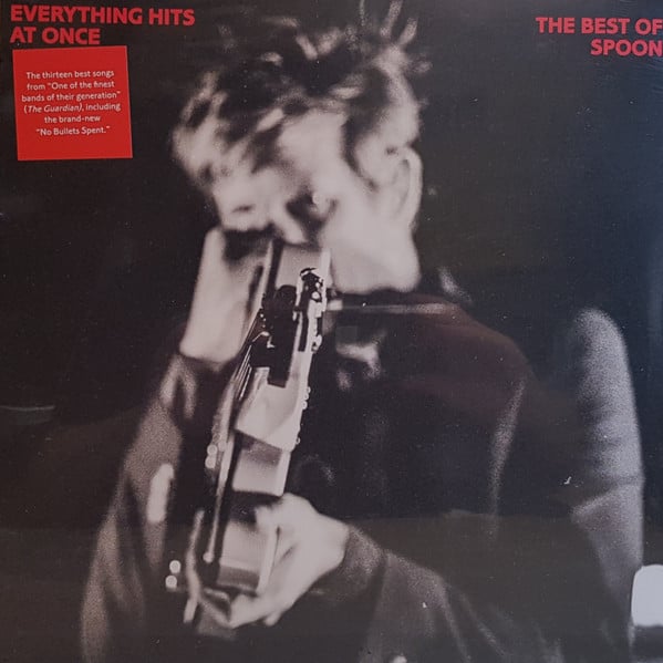 Spoon – Everything Hits At Once (The Best Of Spoon)