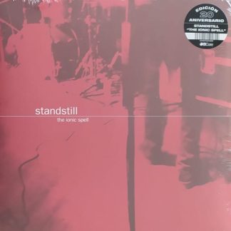 Standstill – The Ionic Spell