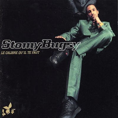Stomy Bugsy – Le Calibre Qu’il Te Faut