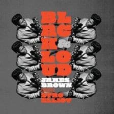 Stro Elliot – Black & Loud: James Brown Reimagined By Stro Elliot