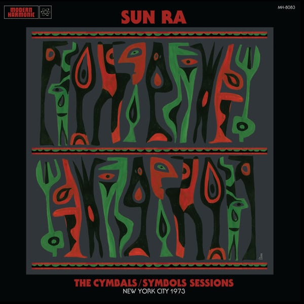 Sun Ra – The Cymbals / Symbols Sessions: New York City 1973